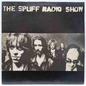 Spliff ‎– The Spliff Radio Show - Disc VINIL LP VG VG+