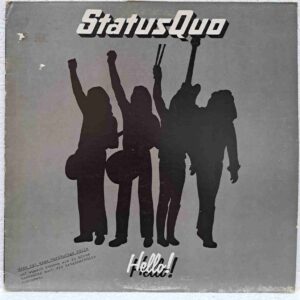 Status Quo – Hello! - Disc VINIL LP VG VG+