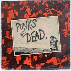 The Exploited – Punks Not Dead - Disc VINIL LP VG VG+