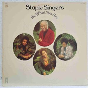The Staple Singers – Be What You Are - Disc VINIL LP VG+