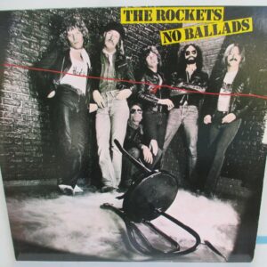 The Rockets – No Ballads