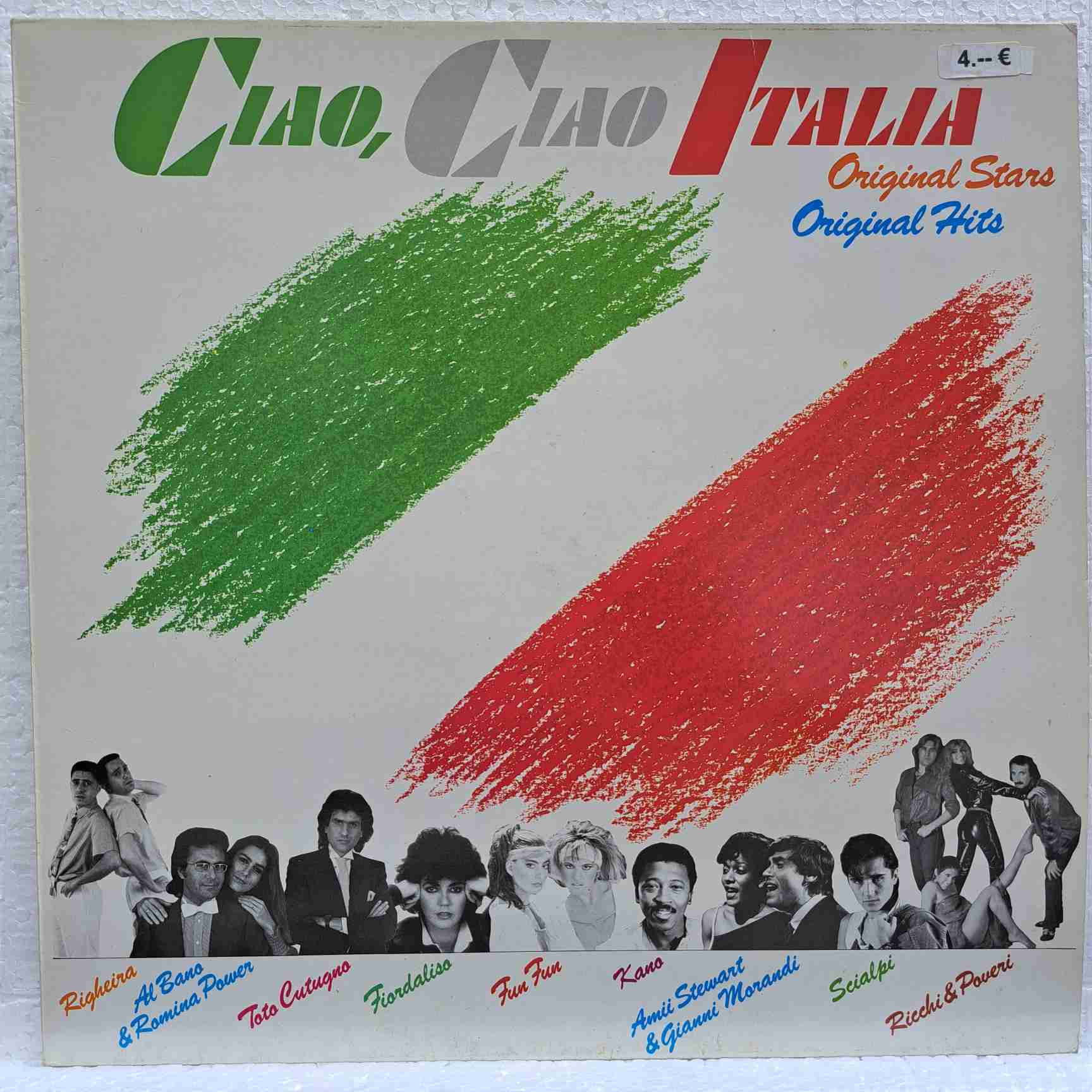 Ciao Ciao Italia - Disc Vinil LP VG Al Bano & Romina Power, Ricchi & Poveri , Fun Fun, Righeira