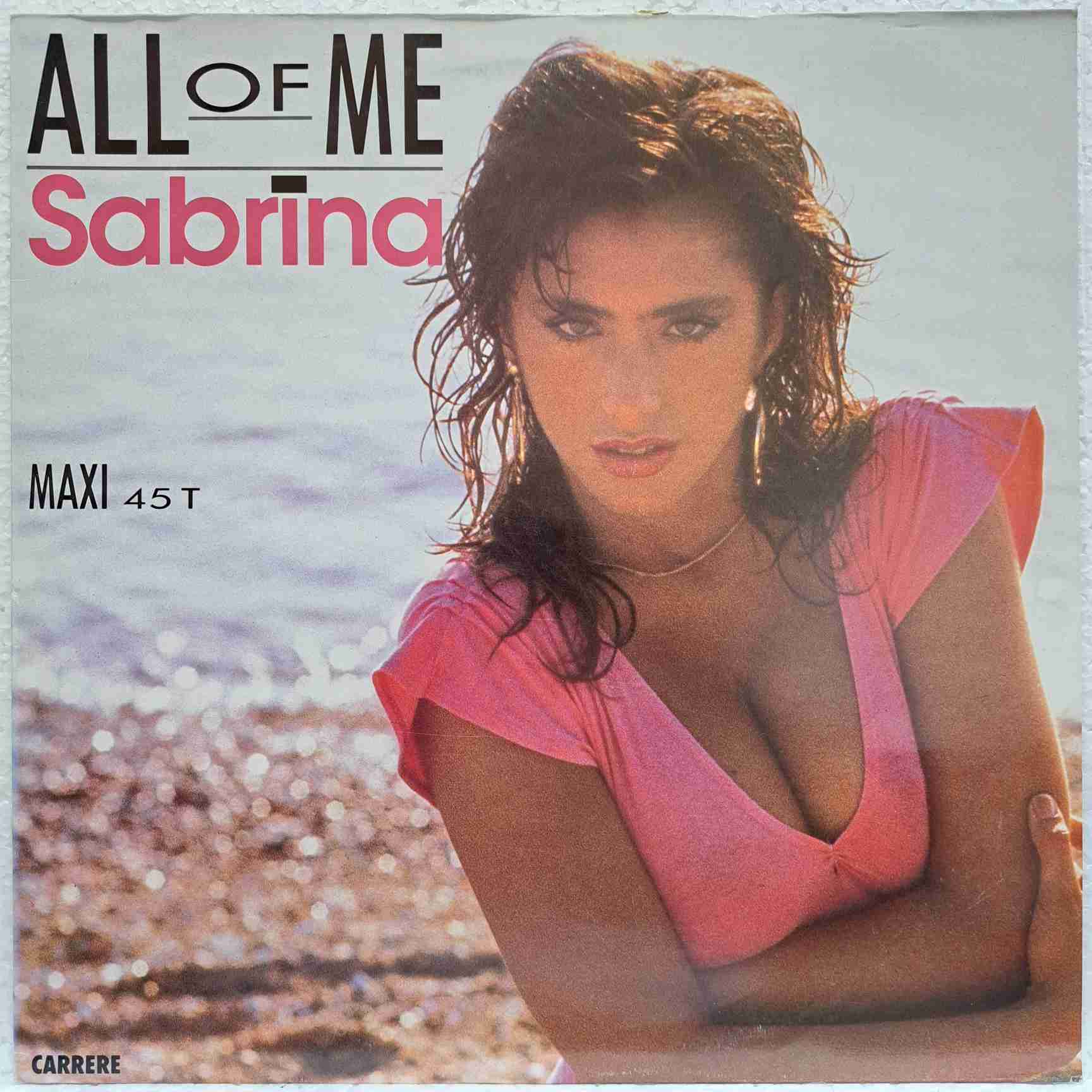 Sabrina – All Of Me - Disc Vinil Maxi Single EX