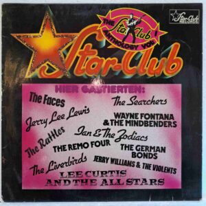 The Star Club Anthology Vol. 1 - The Faces, Lee Curtis, The Liverbirds, The Searchers – Disc VINIL LP VG VG+
