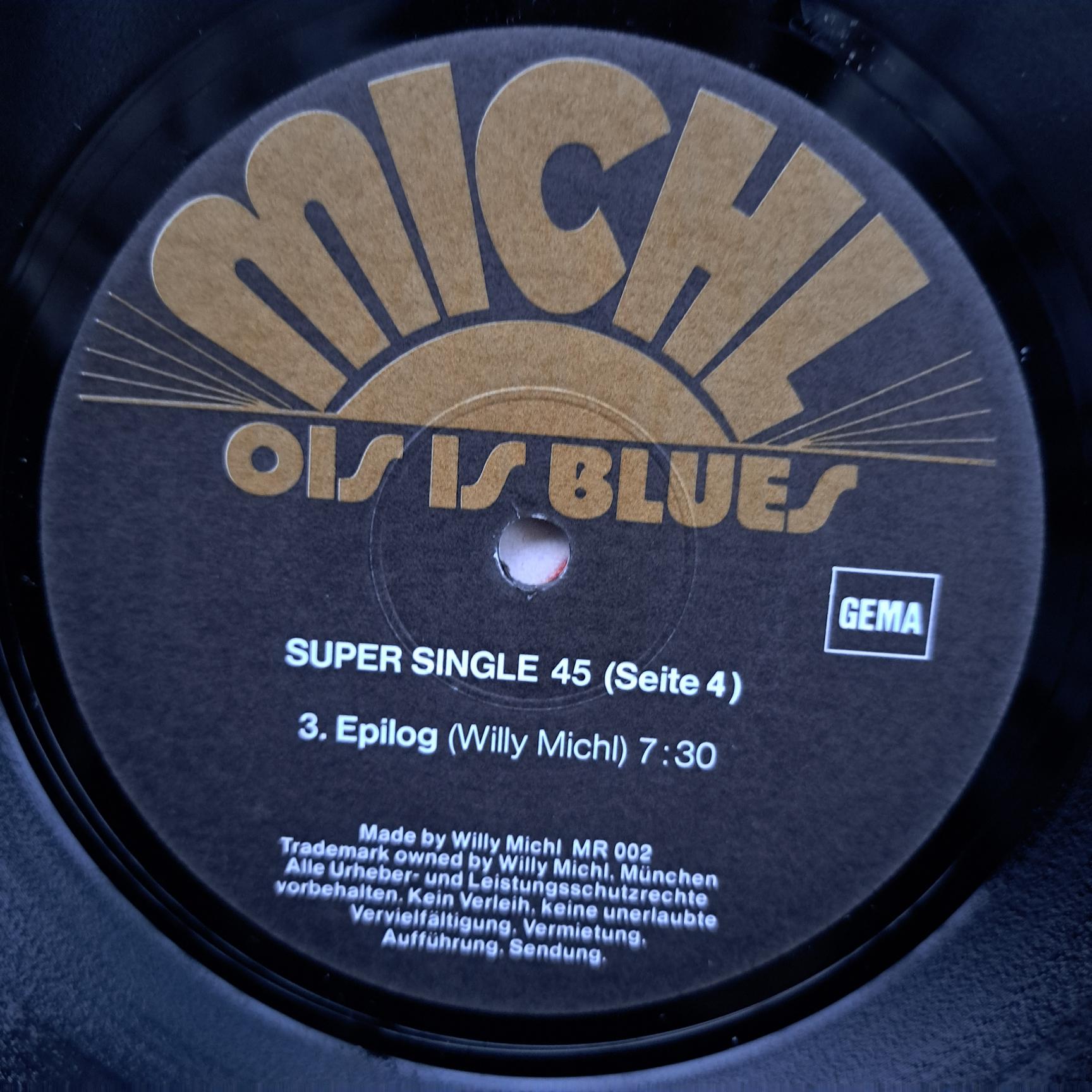 Willy Michl – Ois Is Blues Disc VINIL maxi VG VG- - imagine 2