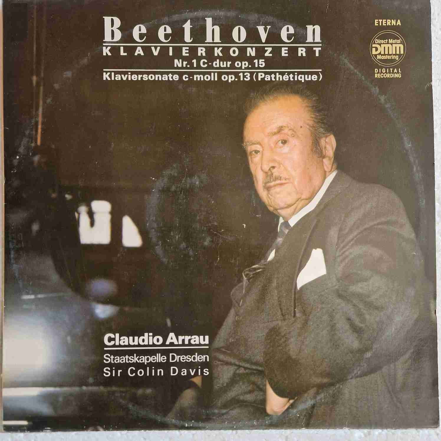 Beethoven* - Claudio Arrau, Staatskapelle Dresden, Sir Colin Davis – Klavierkonzert Nr. 1 C-dur Op. 15 / Klaviersonate C-moll Op. 13 (Pathétique) Disc vinil LP