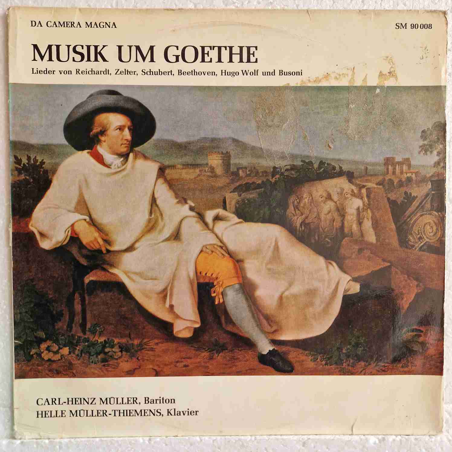 Carl-Heinz Müller, Helle Müller-Thiemens – Musik Um Goethe - Lieder Von Reichardt, Zelter, Schubert, Beethoven, Hugo Wolf Und Busoni Disc vinil LP