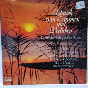 Diverse –Klassik Zum Träumen Und Verlieben (Berühmte Werke Großer Meister) Disc vinil LP