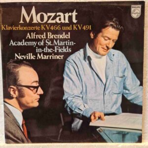 Mozart * - Alfred Brendel , Academia din St. Martin-in-The-Fields * , Neville Marriner * –Concertele pentru pian K.466 și K.491 Disc vinil LP